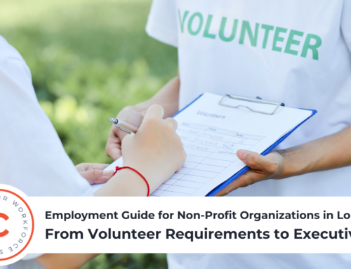 Non-Profit Employment Guide for Organizations in Louisiana: From Volunteer Requirements to Executive Pay