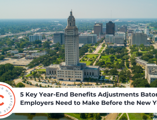 5 Key Year-End Benefits Adjustments Baton Rouge Employers Need to Make Before the New Year